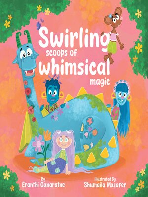 cover image of Swirling Scoops of Whimsical Magic